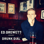 ed-drewett-drunk-dial